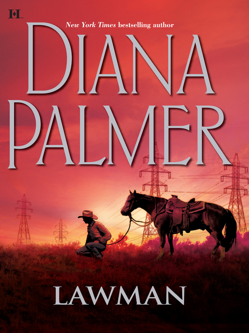 Title details for Lawman by Diana Palmer - Available